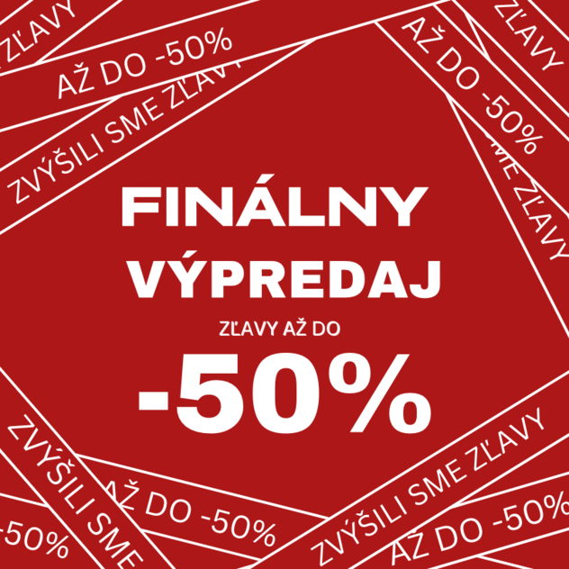 Finálny výpredaj: Zvýšili sme zľavy aj na novinky!